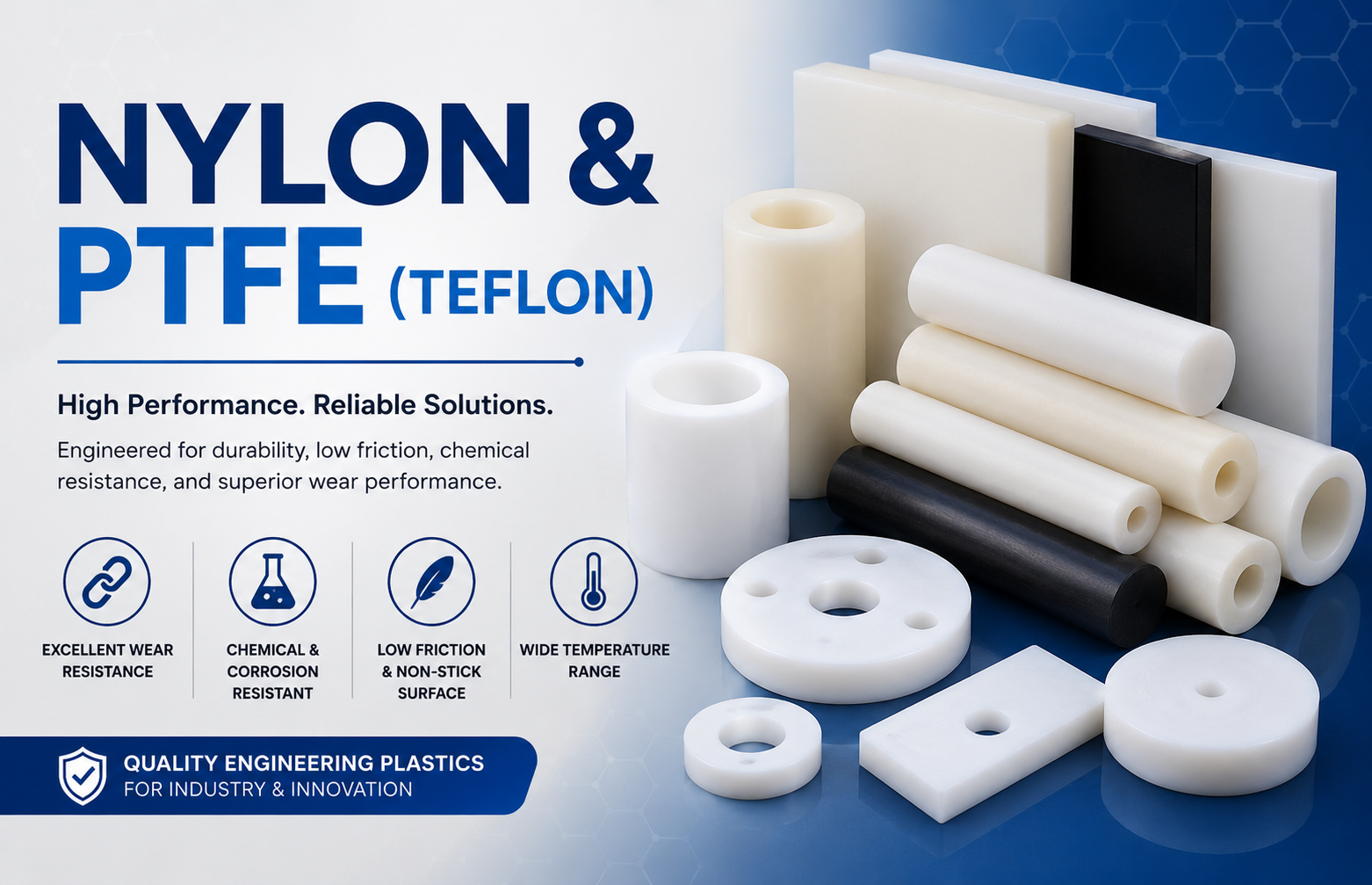 Nylon and PTFE engineering plastics